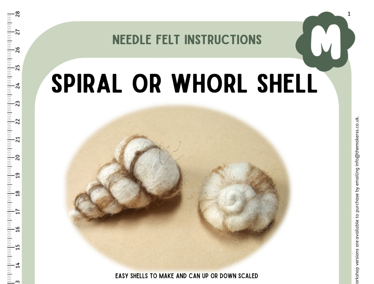 Spiral (Whorl) Shell Needle Felt Instructions PDF - The Makerss