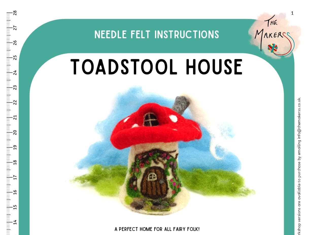 Toadstool House Instructions PDF - The Makerss