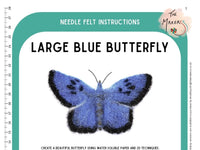 Large Blue Butterfly Instructions PDF - The Makerss